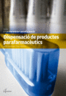 DISPENSACI� DE PRODUCTES PARAFARMAC�UTICS
