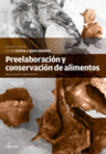 PREELABORACIN Y CONSERVACIN DE LOS ALIMENTOS. CFGM.