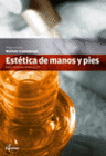ESTTICA DE MANOS Y PIE. CFGM Y GS.