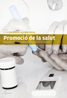 PROMOCI� DE LA SALUT