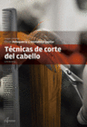 TECNICAS DEL CORTE DE PELO. CFGM.