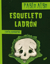 ESQUELETO LADRON