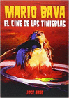 MARIO BAVA EL CINE DE LAS TINIEBLAS
