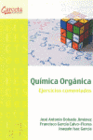 QUIMICA ORGANICA. EJERCICIOS COMENTADOS