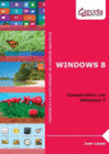 WINDOWS 8. COMPARATIVA CON WINDOWS 7