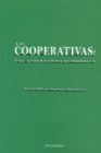 LAS COOPERATIVAS. UNA ALTERNATIVA ECON�MICA.