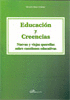 EDUCACI�N Y CREENCIAS