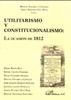 UTILITARISMO Y CONSTITUCIONALISMO. LA OCASI�N DE 1812
