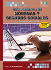 GUA PRCTICA DE NMINAS Y SEGUROS SOCIALES. 3 EDICIN