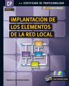 IMPLANTACIN DE LOS ELEMENTOS DE LA RED LOCAL