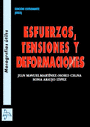 ESFUERZOS, TENSIONES Y DEFORMACIONES