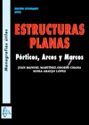 ESTRUCTURAS PLANAS. PRTICOS, ARCOS Y MARCOS