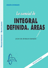 LO ESENCIAL DE INTEGRAL DEFINIDA. REAS