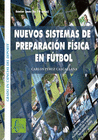 NNUEVOS SISTEMAS DE PREPARACIN FSICA EN FUTBOL