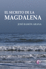 SECRETO DE LA MAGDALENA