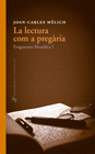 LA LECTURA COM A PREG�RIA