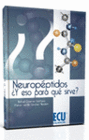 NEUROPPTIDOS Y ESO PARA QU SIRVE?