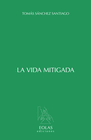 VIDA MITIGADA