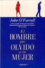 HOMBRE QUE OLVIDO A SU MUJER EL