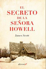 SECRETO DE LA SEÑORA HOWELL EL
