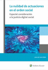 LA NULIDAD DE ACTUACIONES EN EL ORDEN SOCIAL