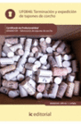 TERMINACI�N Y EXPEDICI�N DE TAPONES DE CORCHO