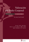 VALORACI�N DEL DA�O CORPORAL. MANUAL DE CONSULTA.