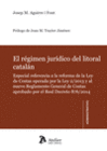 R�GIMEN JUR�DICO DEL LITORAL CATAL�N.
