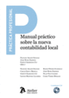 MANUAL PR�CTICO SOBRE LA NUEVA CONTABILIDAD LOCAL.