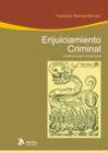 ENJUICIAMIENTO CRIMINAL. UNDCIMA LECTURA CONSTITUCIONAL.