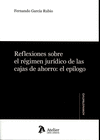 REFLEXIONES SOBRE EL RGIMEN JURIDICO DE LAS CAJAS