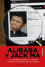 ALIBABA Y JACK MA EL HOMBRE QUE CREO LA TIENDA COMERCIAL MAS GRANDE D