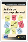 ANLISIS DEL MOROSO PROFESIONAL