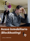 ACOSO INMOBILIARIO (BLOCKBUSTING)