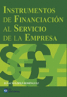 INSTRUMENTOS DE FINANCIACIN AL SERVICIO DE LA EMPRESA