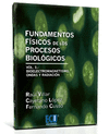 FUNDAMENTOS FSICOS DE LOS PROCESOS BIOLGICOS III