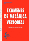 EXMENES DE MECNICA VECTORIAL