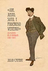 OH JUSTO SUTIL Y PODEROSO VENENO! LOS ESCRITOS DE LA ANARQUIA (1901