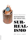 REPERTORIO DE IDEAS DEL SURREALISMO (1919 1970)