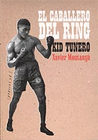 KID TUNERO EL CABALLERO DEL RING