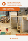 ELABORACI�N DE SOLUCIONES CONSTRUCTIVAS Y PREPARACI�N DE MUEBLES