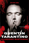 QUENTIN TARANTINO GLORIOSO BASTARDO