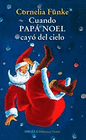 CUANDO PAPA NOEL CAYO DEL CIELO (RUSTICA)
