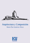 ARQUITECTURA Y COMPOSICIN