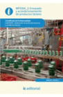 ENVASADO Y ACONDICIONAMIENTO DE PRODUCTOS L�CTEOS