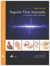 MANUAL DE SOPORTE VITAL AVANZADO EN EL PACIENTE ADULTO Y PEDI�TRICO