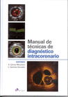 MANUAL DE T�CNICAS DE DIAGN�STICO INTRACORONARIO