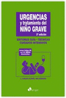 URGENCIAS Y TRATAMIENTO DEL NIO GRAVE - 3 EDICIN