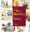 THE ART OF SKETCHING 400 YEARS OF TRAVEL DIARIES