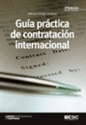 GUA PRCTICA DE LA CONTRATACIN INTERNACIONAL